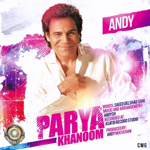 Andy - Parya Khanoom