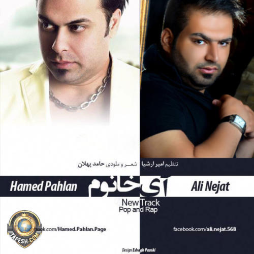 Hamed Pahlan and Ali Nejat - Ay Khanoom