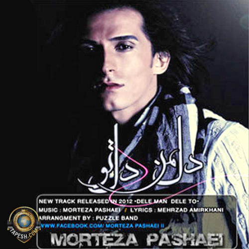 Morteza Pashaei - Dele Man Dele To