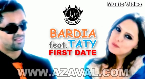 Bardia ft. Taty - First Date